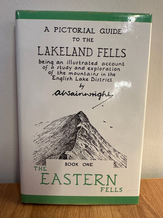 A Pictoral Guide to the Lakeland Fells: Book One The Eastern Fells