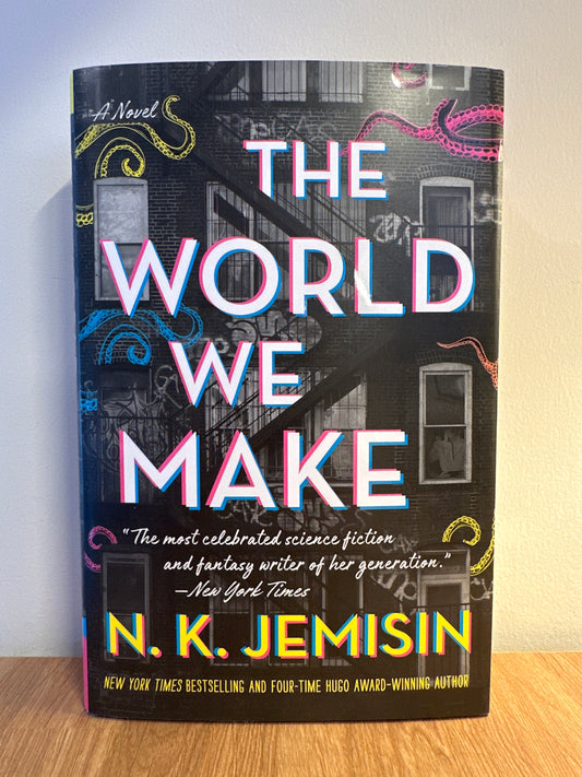 The World We Make