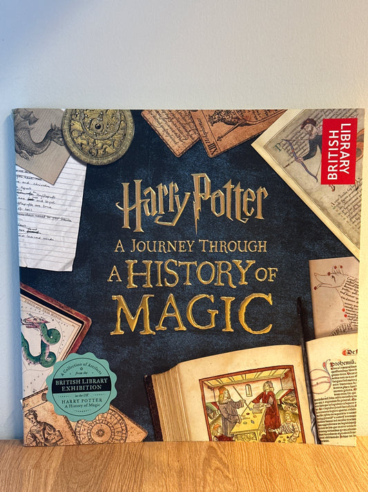 Harry Potter: A Journey Through A History of Magic