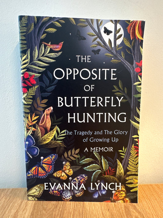 The Opposite of Butterfly Hunting