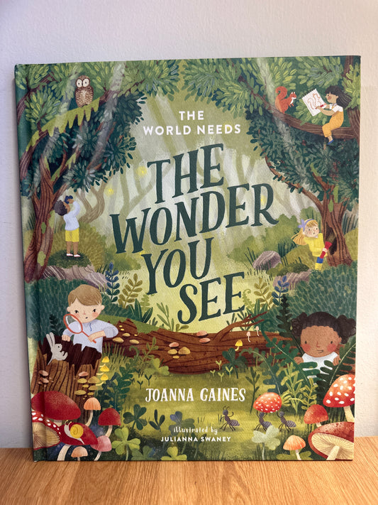 The World Needs the Wonder You See