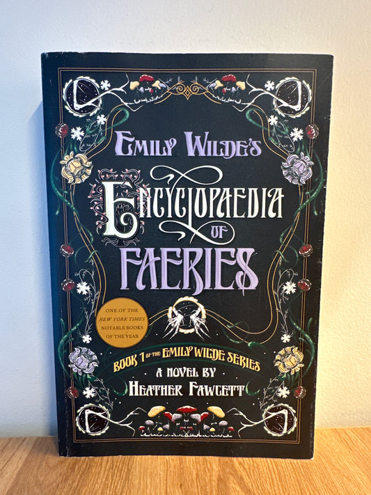 Emily Wilde’s Encyclopedia of Faeries