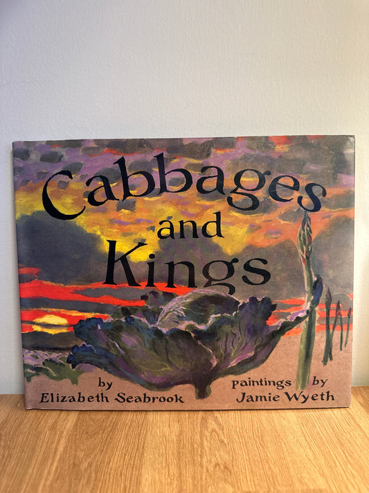 Cabbages and Kings