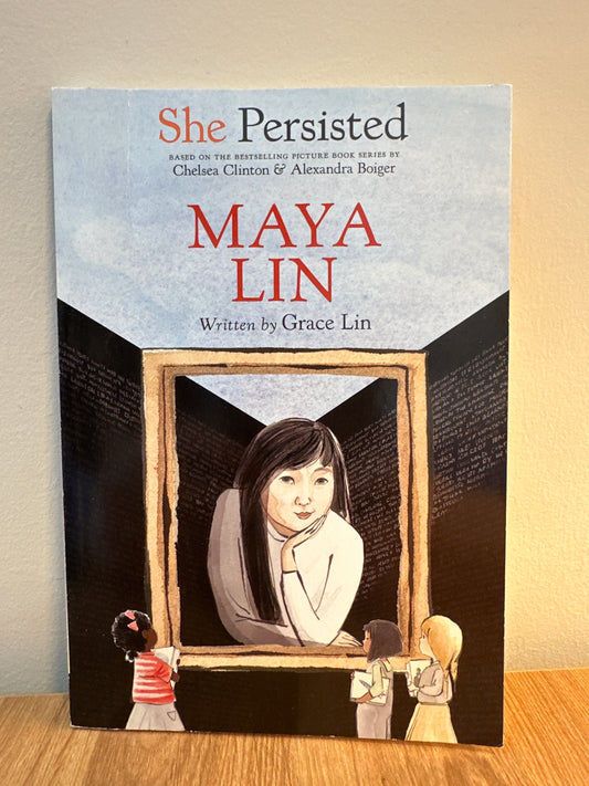 She Persisted: Maya Lin