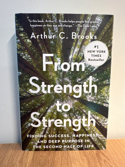 From Strength to Strength