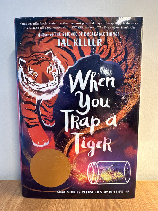 When You Trap A Tiger