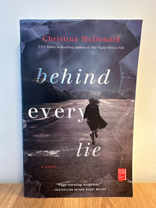 Behind Every Lie