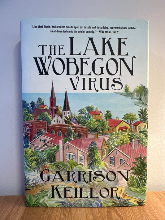 The Lake Wobegon Virus